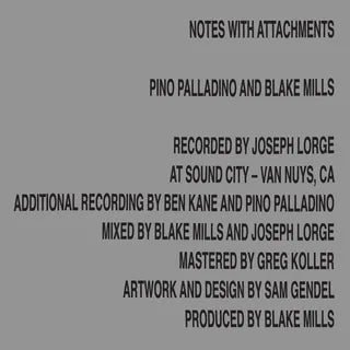 Gray background with black text lists album credits for Pino Palladino and Blake Mills - Notes With Attachments by Tandem Coffee Roasters, featuring Djurkel, Soundwalk Ekuté, Chris Dave, plus recording and production details.