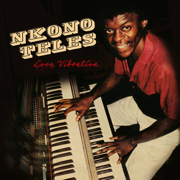 Album cover for Nkono Teles - Love Vibrations by Tandem Coffee Roasters, featuring a smiling man in a red and black shirt playing keyboard; text highlights the party beats that bring Martin Street to life.