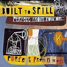 Vibrant collage cover for Built to Spill - Perfect From Now On by Tandem Coffee Roasters, with abstract shapes, a top-right wheel, and hints of Randy Described Eternity for a handmade mixed media feel.